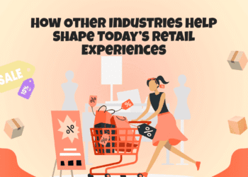 How other industries help shape today’s retail experiences 5 How other industries help shape today’s retail experiences
