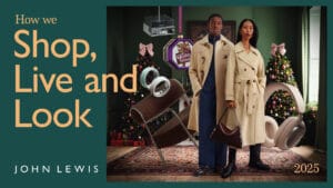 ohn Lewis twelfth annual How we Shop, Live and Look report