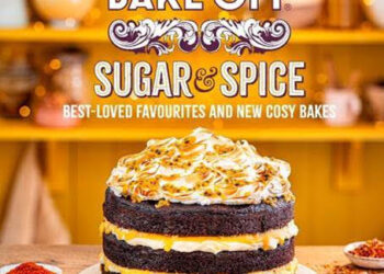 A brand new Great British Bake Off book for 2026: Sugar and Spice